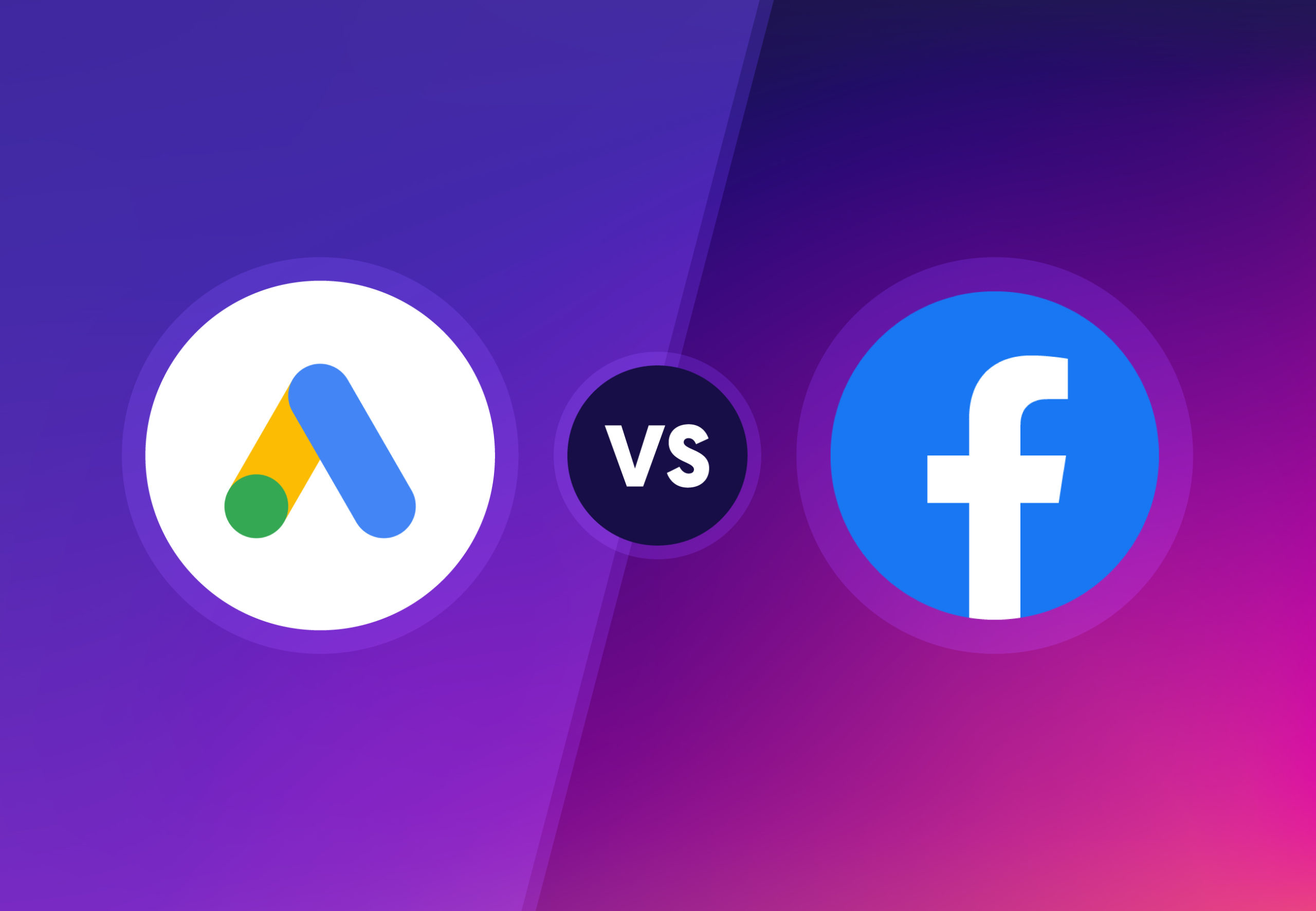 Google Ads vs. Facebook Ads: Which Tool Is Best For Your Business?