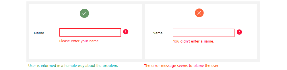 A side by side of two error messages. One assigning blame on the user, one that is neutral.