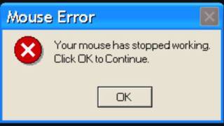 Error message when mouse has stopped working